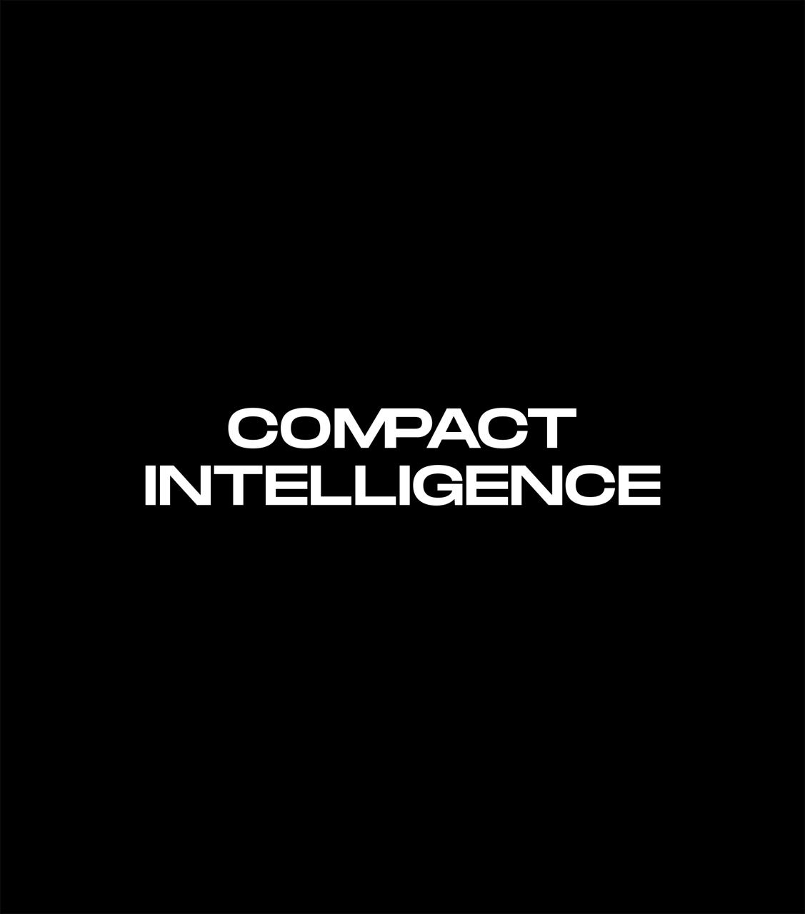 Compact Intelligence